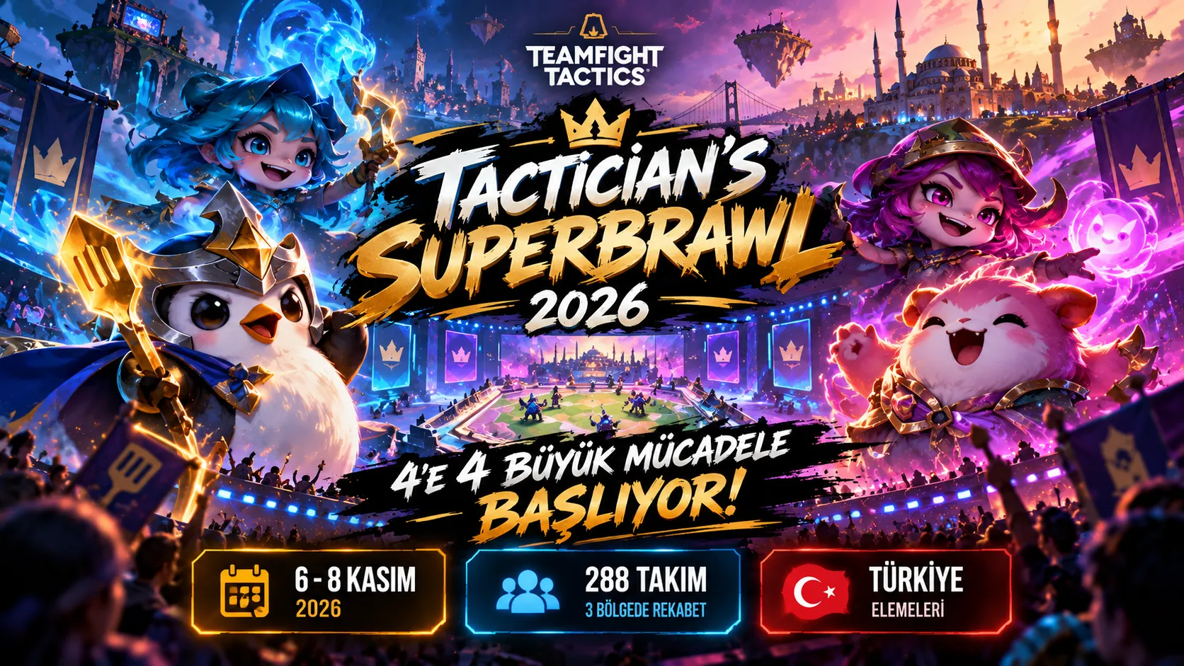 TFT Tactician's Superbrawl 2026 Başlıyor! Tarihler, Takımlar ve Turnuva Formatı Açıklandı