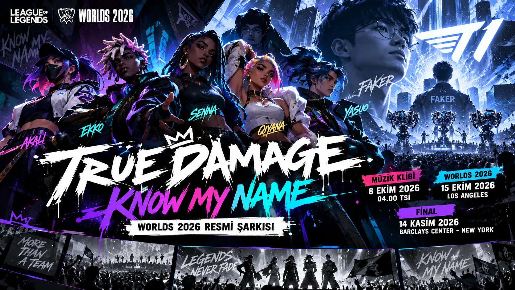 True Damage Geri Dönüyor! 2026 Worlds Şarkısı “Know My Name” Duyuruldu